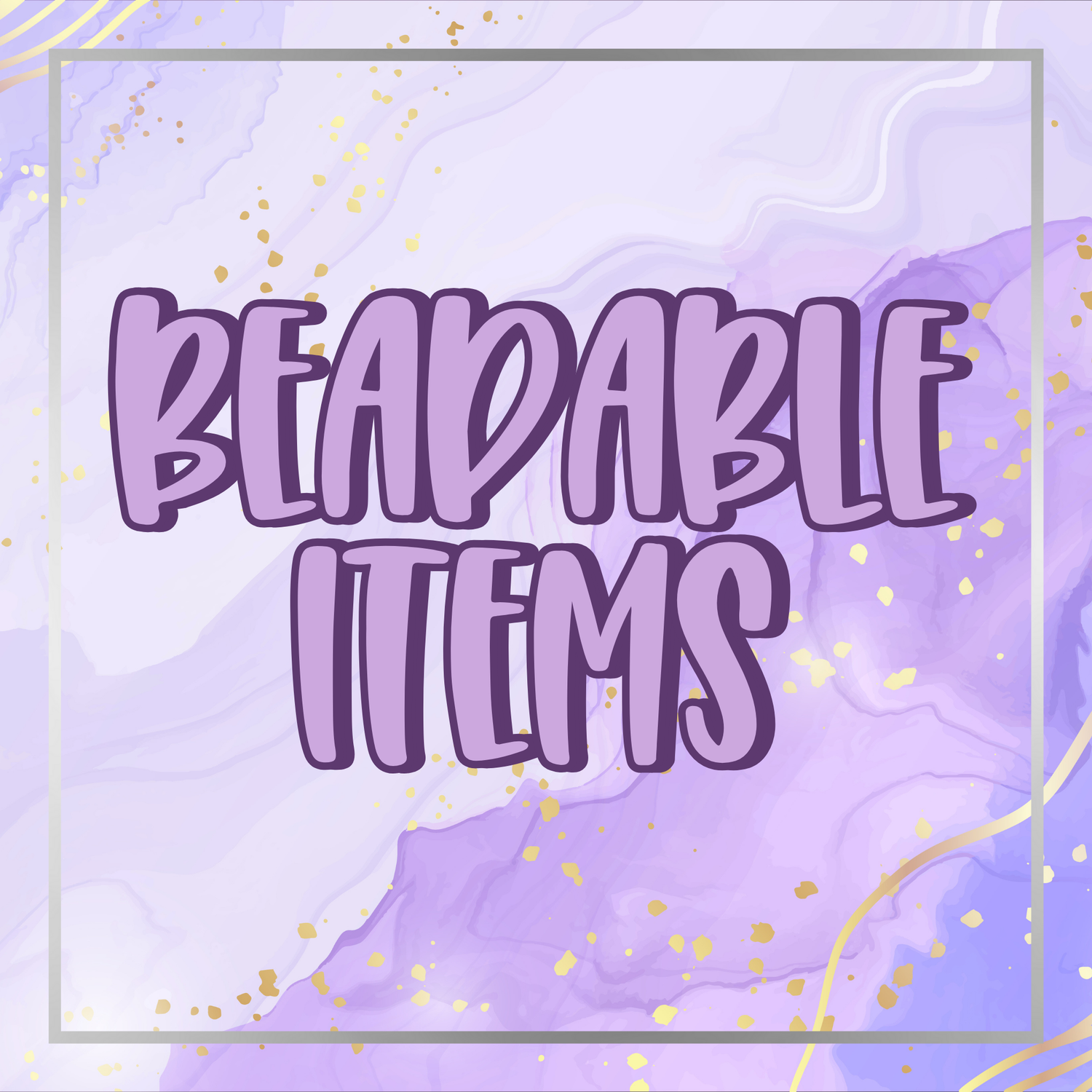 Beadable Items